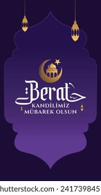 Berat Kandilimiz Mübarek olsun. Translation:The Holy Night of  Barat, vector calligraphy design