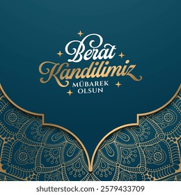 Berat Kandilimiz Mübarek olsun. Translation:The Holy Night of  Barat, vector calligraphy design