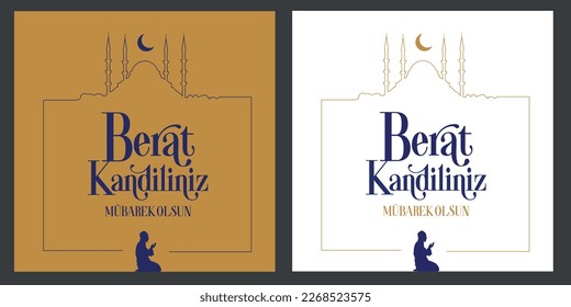 Berat Kandilimiz Mübarek Olsun
Turkish religious celebration card. Translation: Blessed berat lamp.