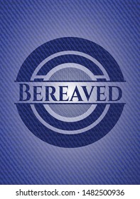 Bereaved badge with denim texture. Vector Illustration. Detailed.