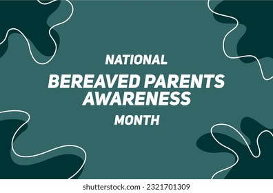 Bereaved Parents Awareness Month background template Holiday concept