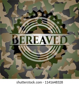Bereaved written on a camouflage texture