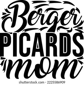  Berger Picards mom SVG Sublimation