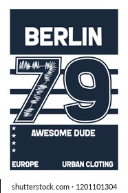 berlin awesome dude,t-shirt design