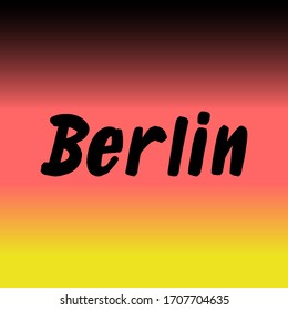 Pincel berlinés pintado a mano con letras en fondo con bandera. Capital de Alemania plantillas de diseño para tarjetas de felicitación, overlays, afiches