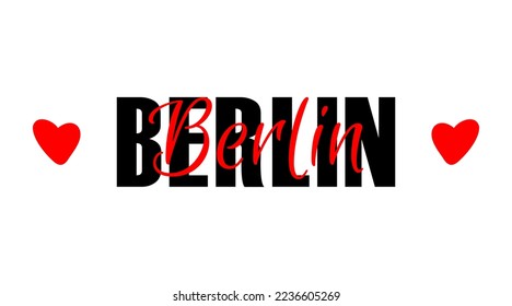 Berlin city name typographic print. Travel lettering card isolated on white background. Beautiful t-shirt print template with text.