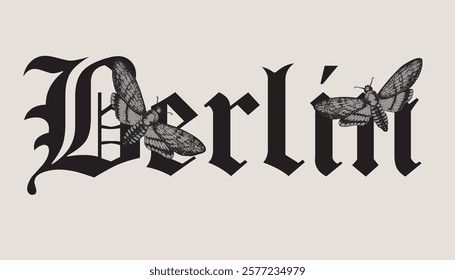 Berlin city slogan with mothbutterfly urban design for t shirt, poster, streetwear, urban design, hoodie and other uses