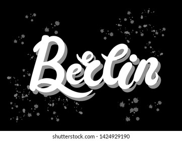 Berlin. Hand drawn lettering. Vector illustration. Typography poster, banner. Capital of Germany