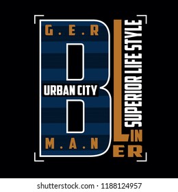Berlin images typography vector illustration for t shirt