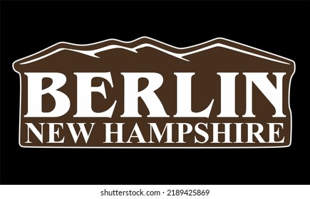 Berlin New Hampshire with best quality 