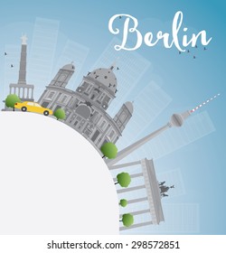 Berlin skyline with grey building, blue sky and copy space. Vector illustration. Business travel and tourism concept with place for text. Image for presentation, banner, placard and web site