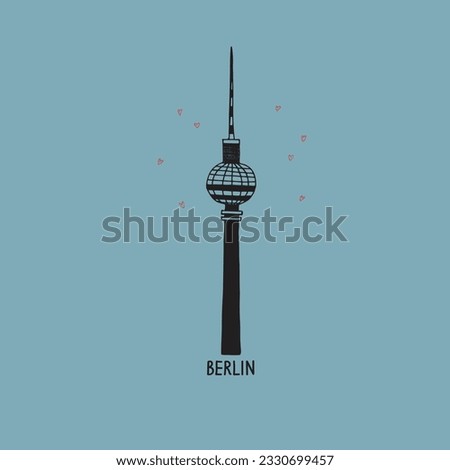 Berlin TV tower city symbol vector illustration. German architecture and inscription Berlin with hearts. Design element for postcard, print, template, logo, t-shirt print, souvenirs, label. Hand drawn