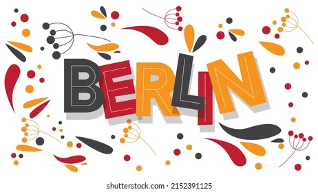 Berlin. Word written with Children's font in cartoon style.