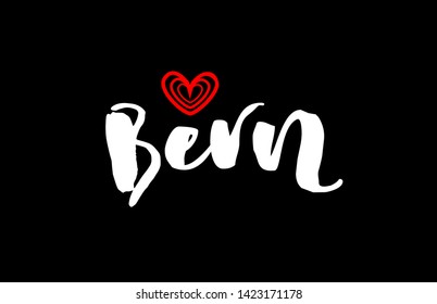 Bern city text with red love heart design on black background for typographic logo icon design