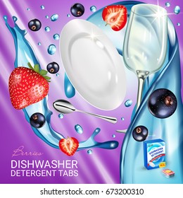 Berries fragrance dishwasher detergent tabs ads. Vector realistic Illustration with dishes in water splash, strawberry and blackcurrant. Poster