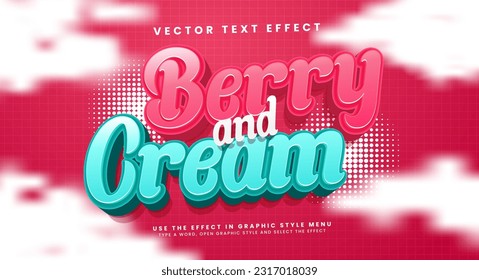 Berry and cream, editable vector text effect. Suitable for sweet food product needs.