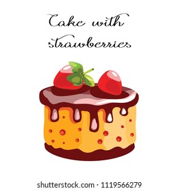Berry dessert. Cake with chocolate cream and strawberries .. Dessert for the menu of restaurants and cafes on a brown background. Vector illustration.

