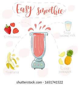 Berry easy smoothie recipe. Hand draw sstrawberries, banana, pineapple. Fluid in a blender. Smoothie lettering of modern calligraphy. Vector. White background. Doodle style