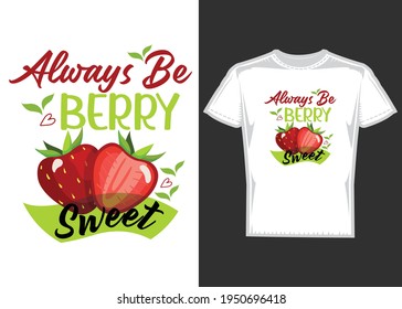 Berry Picking T-Shirt Designs for Berry lover