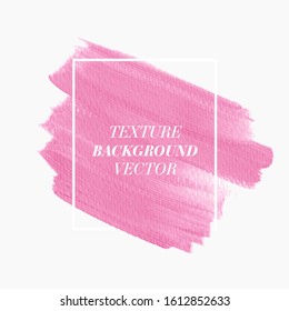 Berry Pink brush stroke painted background vector over square frame. Perfect design for logo and creative card. 