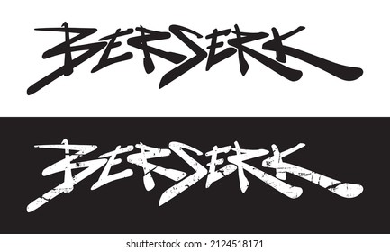 Berserk. Hand lettering word art. Graffiti style logo lettering illustration set
