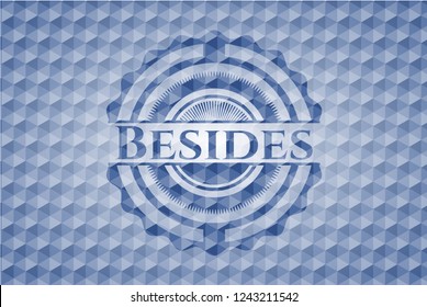 Besides blue badge with geometric pattern.