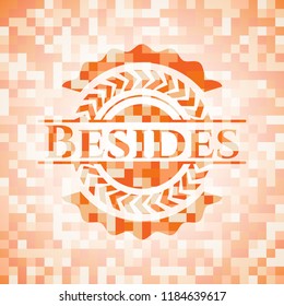 Besides orange mosaic emblem