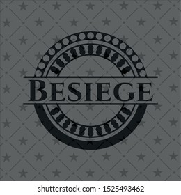 Besiege dark emblem. Vector Illustration. Detailed.