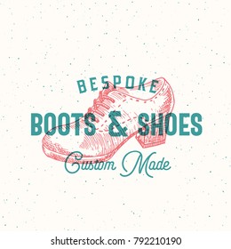 Bespoke Boots and Shoes Retro Vector Sign, Symbol or Logo Template. Women Shoe Illustration and Vintage Typography Emblem. Press or Print Effect Card with Shabby Texture. Isolated.