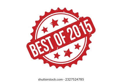 Best of 2015 rubber grunge stamp seal vector