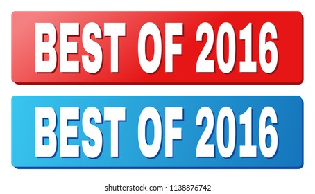 BEST OF 2016 text on rounded rectangle buttons. Designed with white caption with shadow and blue and red button colors.