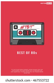 Best Of 80s (Throwback Thursday Written On A Line Art Cassette Tape Vector Illustration In Flat Style Design)