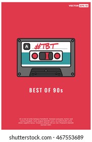 Best Of 90s (Throwback Thursday Written On A Line Art Cassette Tape Vector Illustration In Flat Style Design)