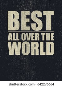 Beste. Überall auf der Welt. Einzeln auf weißem Hintergrund. Vektorgrafik.