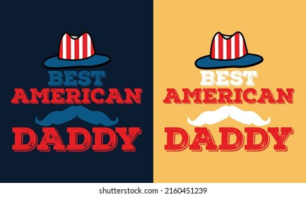 Best American Daddy T-shirt Design Layout