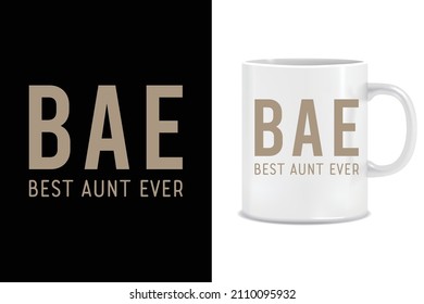 Best Aunt Ever Mug Design