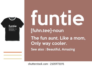 Best Aunt Ever T Shirt Design