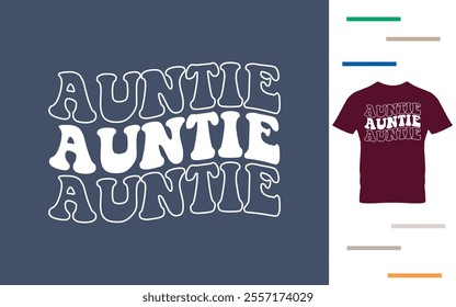 Best auntie ever t shirt design