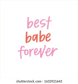 Best babe forever hand lettering