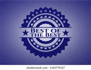 Best of the Best badge with denim background