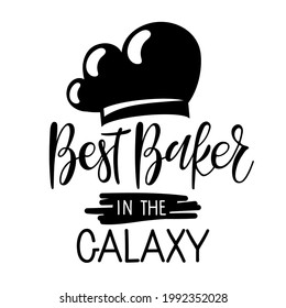 Best Baker in the Galaxy text with flat cooks cap icon. Hand written brush Lettering for advertising, signboard, logotype, banner, card. Vector typography poster for wall art decor, bakery logo.