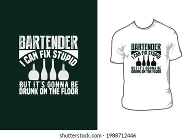 Best Bartender T-shirt Design Vector