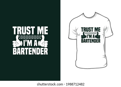 Best Bartender T-shirt Design Vector