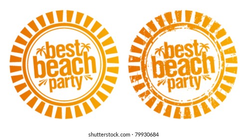 Best beach party rubber stamps. Grunge and simple version.