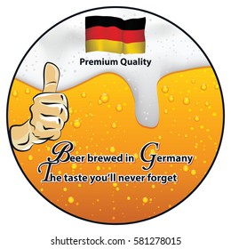 Best beer Brewed in Germany - The taste you'll never forget sticker advertising for pubs,clubs, restaurants and breweries. Handcrafted with the finest ingredients. Print colors used.