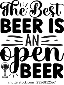 The best beer is an open beer - Coaster quotes design