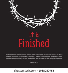 Best Bible quotes about Good Friday, It is Finished with Crown. vector illustration