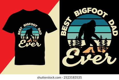 El mejor papá de Bigfoot - bigfoot cita el diseño de la camiseta para los amantes de la aventura Ilustración vectorial retro EPS 10