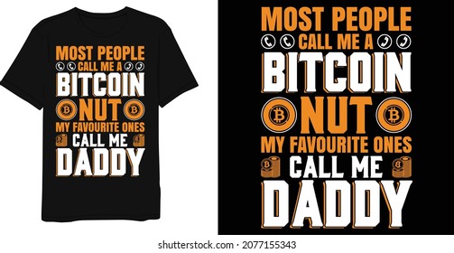 Best bitcoin typography t-shirt design template