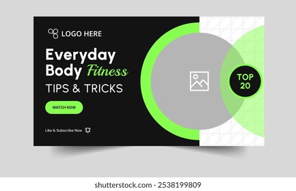 Best body exercise tips and tricks video cover banner template design, daily workout plan techniques video thumbnail banner design, fully editable vector eps 10 file format